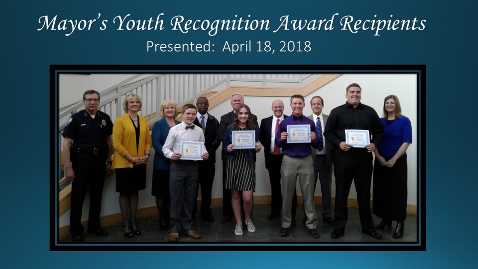 Mayor's Youth Recognition Award Presented April 18, 2018.